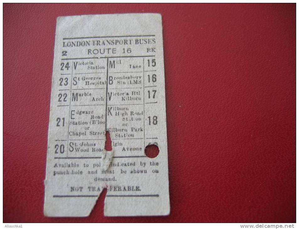 ANCIEN TICKET AUTOBUS LONDON TRANSPORT BUSES AVAILLABLE TO POINT INDICATED BY THE PUNCH-HOLE AND MUST BE SHOWN ON DEMAND - Europe