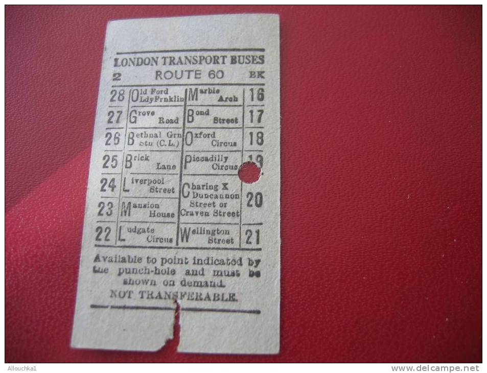 ANCIEN TICKET DE BUS LONDON TRANSPORT BUSES AVAILLABLE TO POINT INDICATED BY THE PUNCH-HOLE AND MUST BE SHOWN ON DEMAND- - Europa