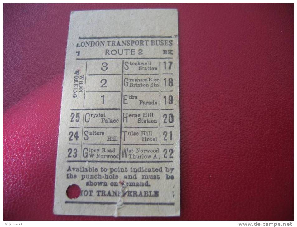 ANCIEN TICKET DE BUS LONDON TRANSPORT BUSES AVAILLABLE TO POINT INDICATED BY THE PUNCH-HOLE AND MUST BE SHOWN ON DEMAND- - Europa