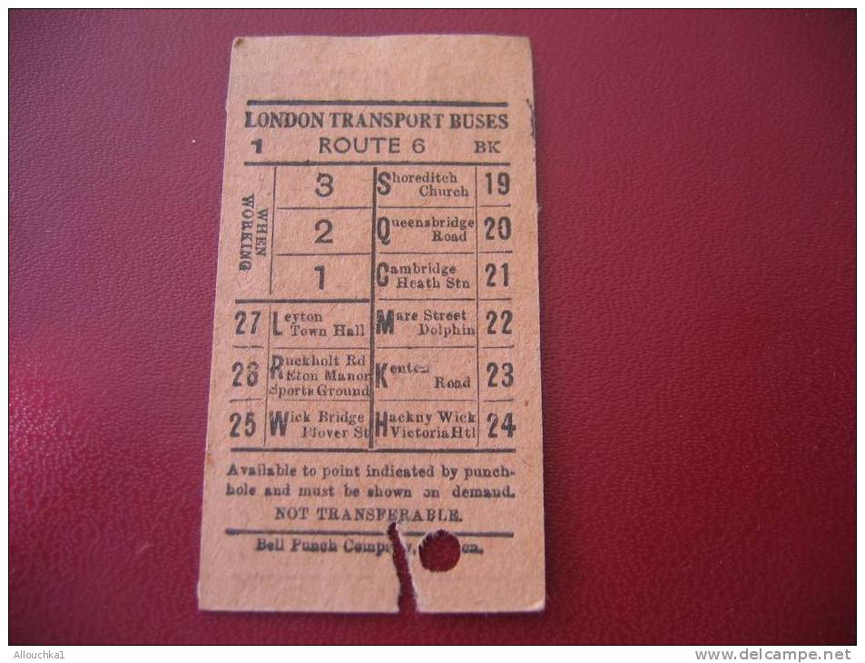 ANCIEN TICKET DE BUS LONDON TRANSPORT BUSES AVAILLABLE TO POINT INDICATED BY THE PUNCH-HOLE AND MUST BE SHOWN ON DEMAND- - Europa