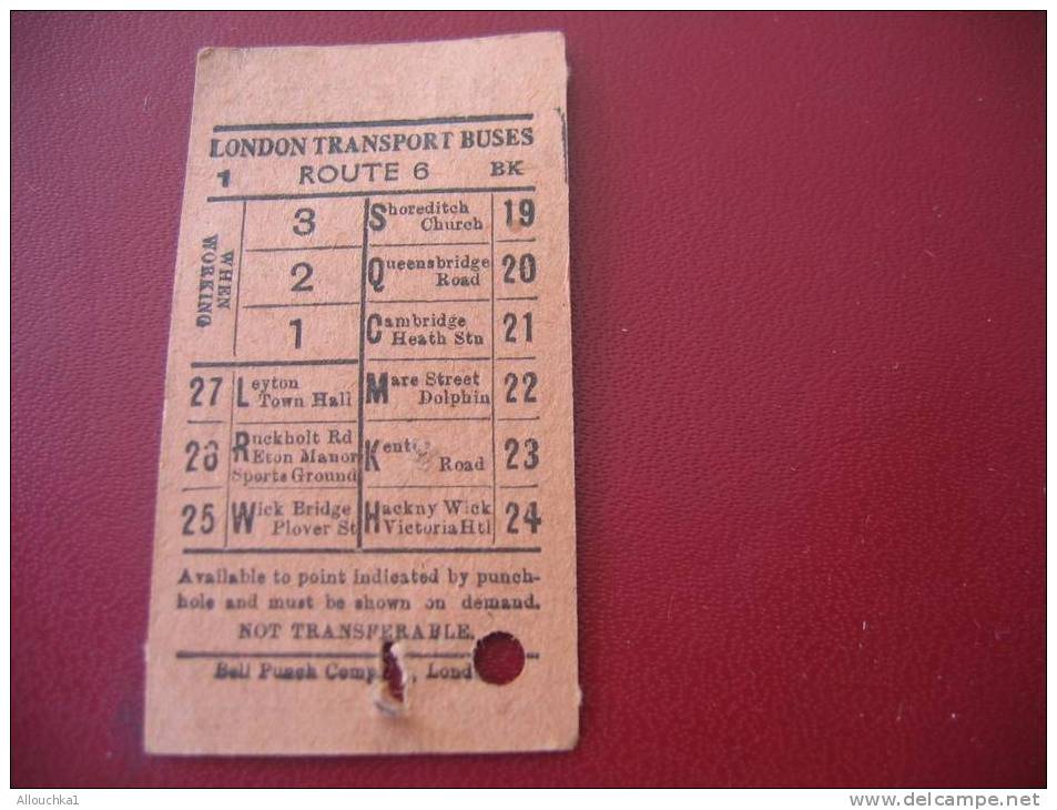 ANCIEN TICKET DE BUS LONDON TRANSPORT BUSES AVAILLABLE TO POINT INDICATED BY THE PUNCH-HOLE AND MUST BE SHOWN ON DEMAND- - Europa