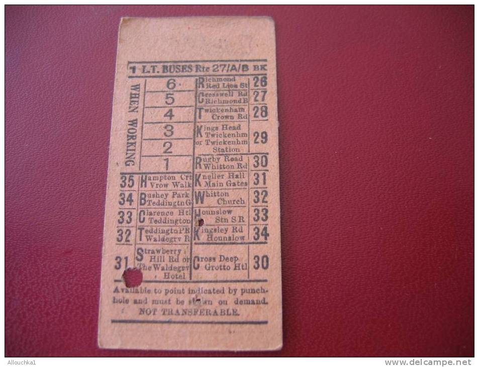 ANCIEN TICKET DE BUS LONDON TRANSPORT BUSES AVAILLABLE TO POINT INDICATED BY THE PUNCH-HOLE AND MUST BE SHOWN ON DEMAND- - Europa
