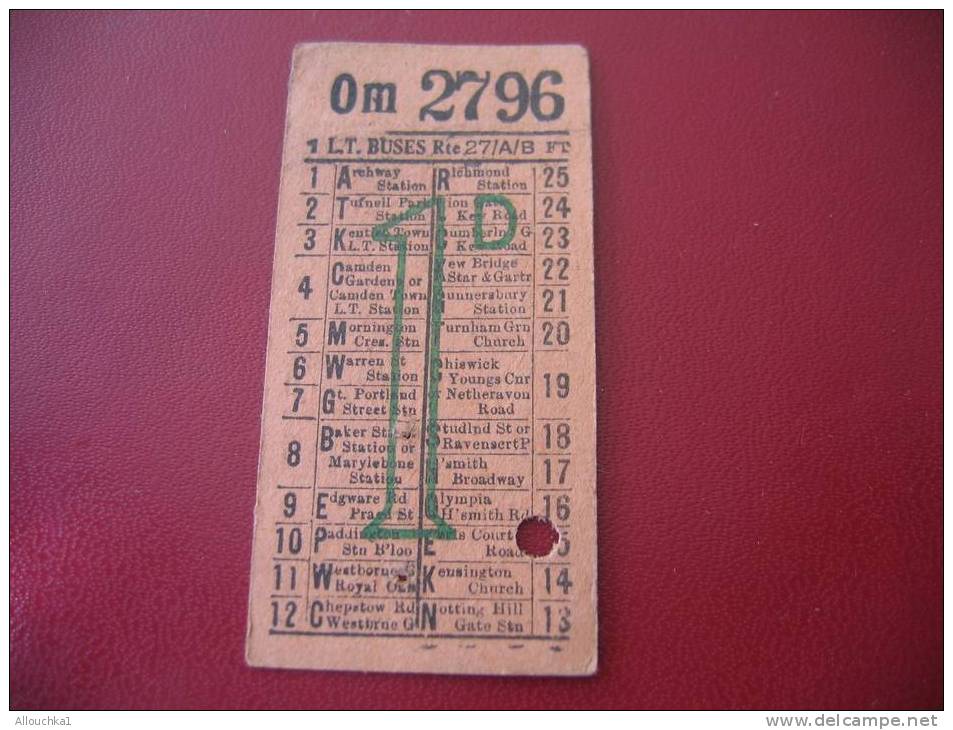 ANCIEN TICKET DE BUS LONDON TRANSPORT BUSES AVAILLABLE TO POINT INDICATED BY THE PUNCH-HOLE AND MUST BE SHOWN ON DEMAND- - Europe