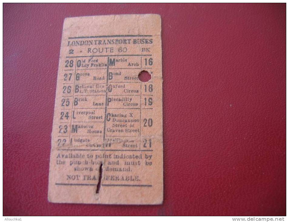 ANCIEN TICKET DE BUS LONDON TRANSPORT BUSES AVAILLABLE TO POINT INDICATED BY THE PUNCH-HOLE AND MUST BE SHOWN ON DEMAND- - Europa