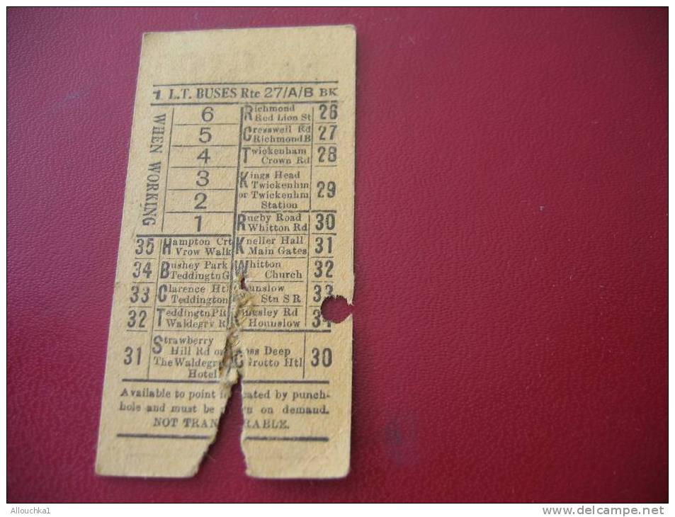 ANCIEN TICKET DE BUS LONDON TRANSPORT BUSES AVAILLABLE TO POINT INDICATED BY THE PUNCH-HOLE AND MUST BE SHOWN ON DEMAND- - Europa