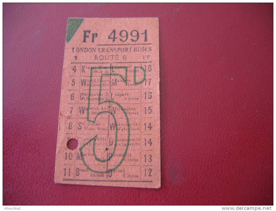 ANCIEN TICKET DE BUS LONDON TRANSPORT BUSES AVAILLABLE TO POINT INDICATED BY THE PUNCH-HOLE AND MUST BE SHOWN ON DEMAND- - Europa