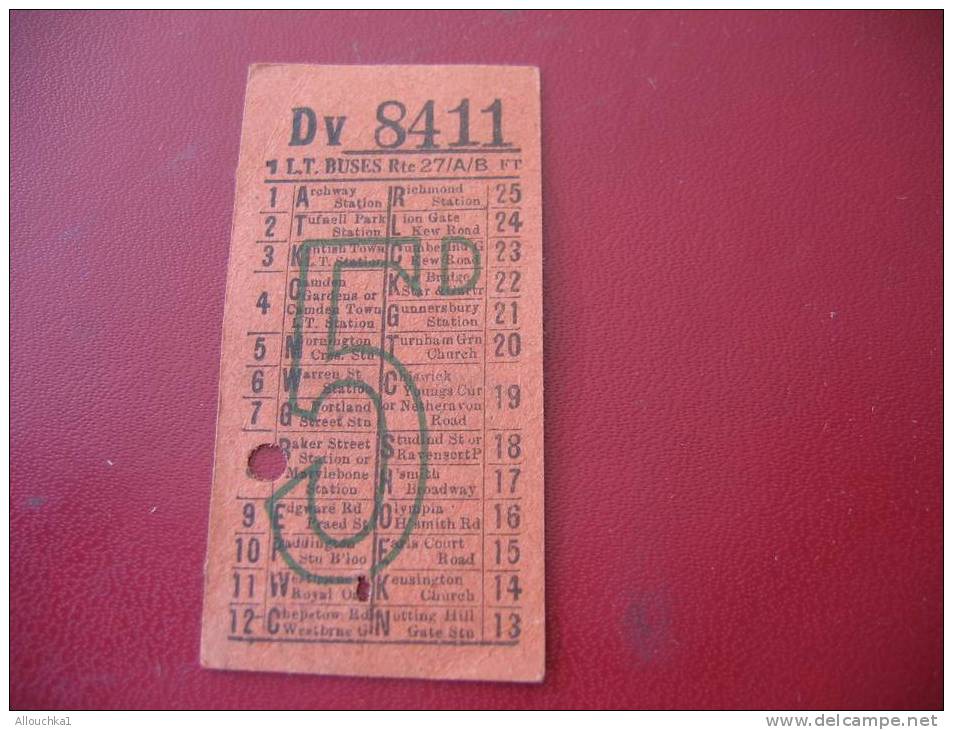 ANCIEN TICKET DE BUS LONDON TRANSPORT BUSES AVAILLABLE TO POINT INDICATED BY THE PUNCH-HOLE AND MUST BE SHOWN ON DEMAND- - Europe
