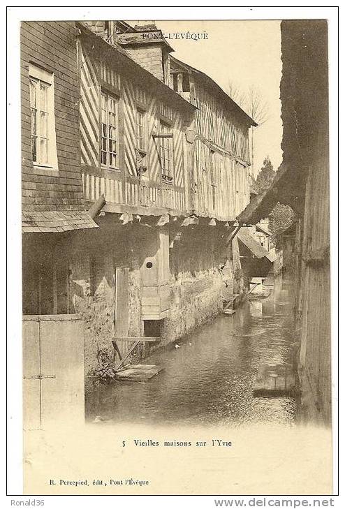 CP 14 PONT L'EVEQUE Vieilles Maisons Sur Vire - Pont-l'Evèque