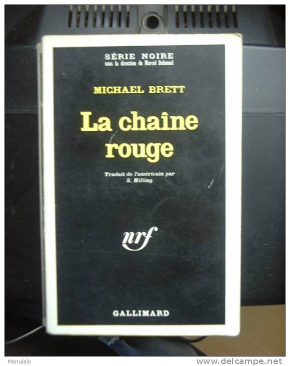 Livre Gallimard Série Noire De Michael Brett " La Chaîne Rouge "n°1287 Année 1969 - Roman Noir