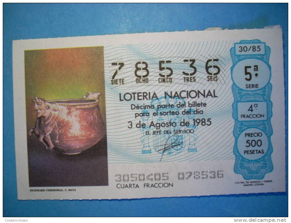 R.L131  LOTERIA LOTERY LOTERIE  ARQUEHOLOGY ARQUEOLOGIA  MEXICO  MAYA  AÑO 1985  500 PESETAS  MAS EN MI TIENDA - Biglietti Della Lotteria