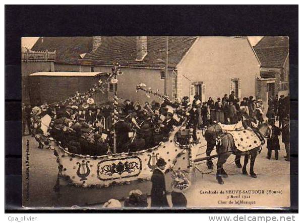 89 NEUVY SAUTOUR Cavalcade 09-04-1911, Char De La Musique, Fanfare, Très Animée, Carnaval, Ed Quantin, 191? - Neuvy Sautour