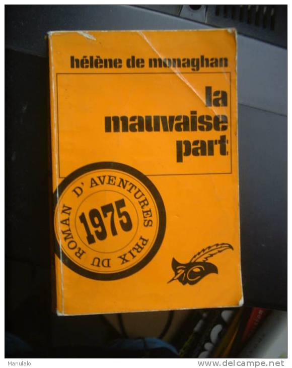 Livre Le Masque De Hélène De Monaghan " La Mauvaise Part " N°1379 Année 1975 - Le Masque