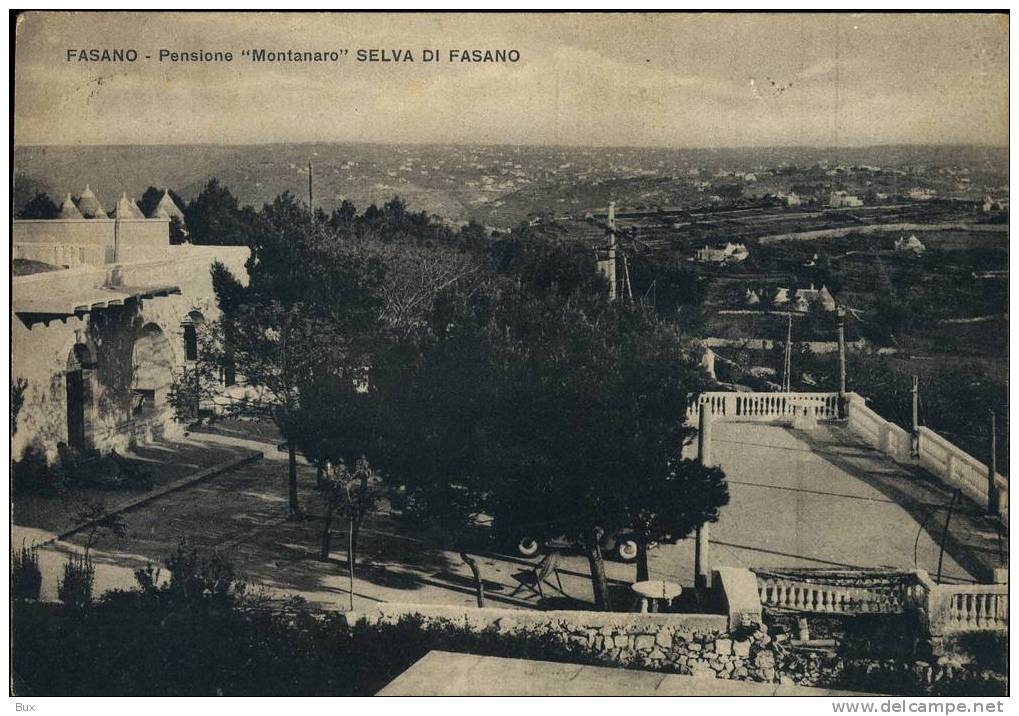 SELVA  DI FASANO PENSIONE MONTANARO  BRINDISI   PUGLIA  VIAGGIATA  COME DA FOTO IMMAGINE OPACA - Brindisi