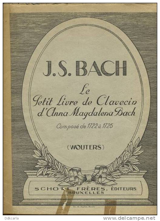 Muziekboek - J.S. Bach - Le Petit Livre De Clavecin D´Anna Magdalena Bach - Scholingsboek