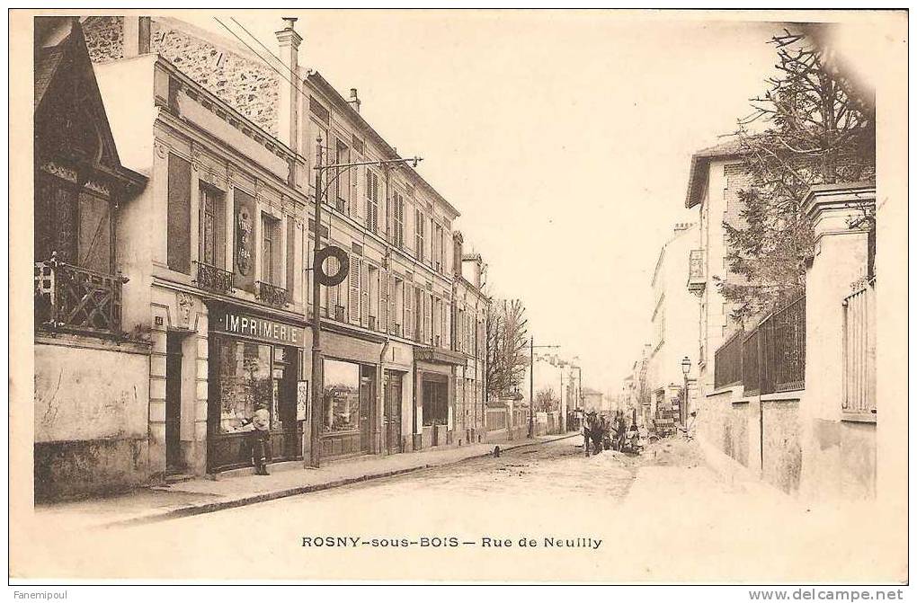 ROSNY-SOUS-BOIS . Rue De Neuilly - Rosny Sous Bois