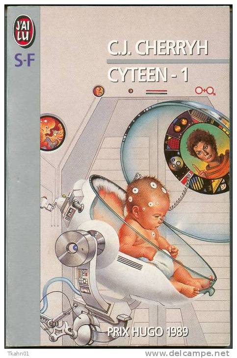 J´AI LU  S-F N° 2935 "  CYTEEN-1  "  C-J-CHERRYH    574  PAGES  PRIX HUGO 1989 - J'ai Lu