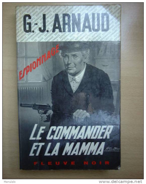 Livre Fleuve Noir Espionnage De G.-J. Arnaud " Le Commander Et La Mamma " N°877 Année 1971 - Fleuve Noir