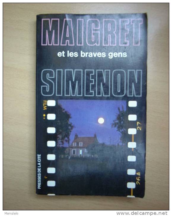 Livre Presses De La Cité De Georges Simenon " Maigret Et Les Braves Gens "n°36 Année 1984 - Presses De La Cité