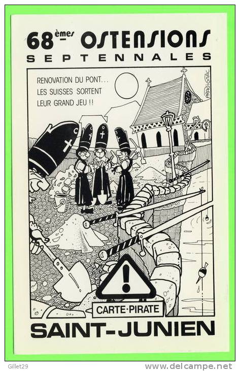 SAINT-JUNIEN (87) - 68e OSTENSIONS SEPTENNALES 1988 - ÉDITION DU PETIT PIRATE - DESSIN BERNARD PRADIGNAC - - Saint Junien