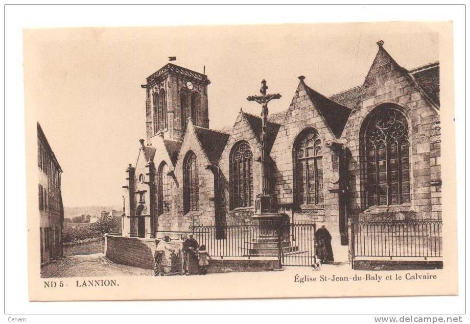 LANNION 22 EGLISE ST JEAN DU BALY ET LE CALVAIRE - Lannion