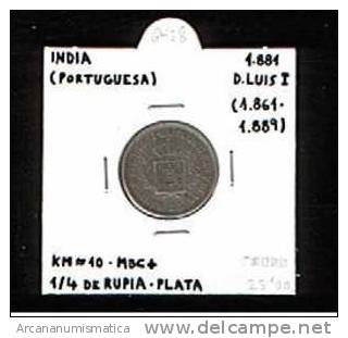 INDIA  (PORTUGUESA)  1/4 RUPIA     PLATA/SILVER    1.881  KM#10   MBC+/VF+   DL-6428 - Inde