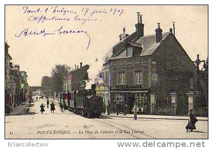 PONT-L'EVÊQUE .. Tramway.. Place Du Calvaire Et Rue Launay - Pont-l'Evèque