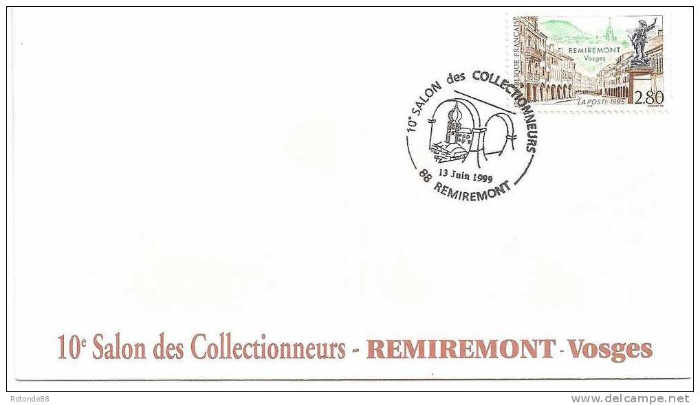 88  REMIREMONT - 10° SALON DES COLLECTIONNEURS 13 JUIN 1999 - Cachets Commémoratifs