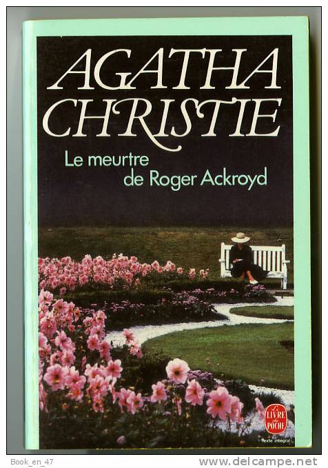 {63730} Agatha Christie " Le Meurtre De Roger Ackroyd ", Le Livre De Poche N° 617 , 02/1992 . TBE  " En Baisse " - Agatha Christie