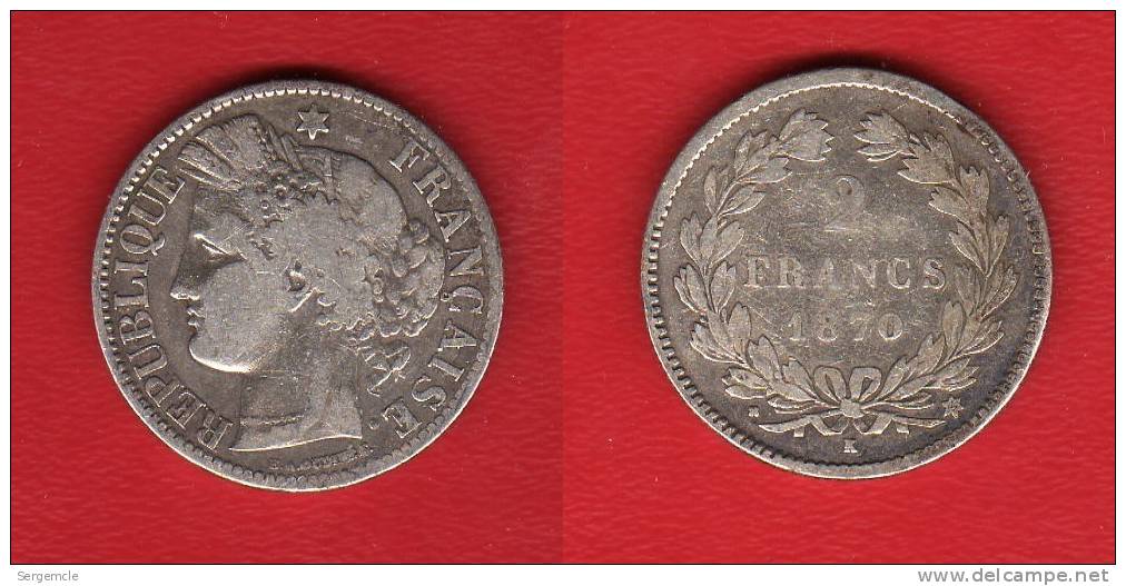 2 Francs CERES 1870 K Sans Légende M Dans L'étoile - Autres & Non Classés