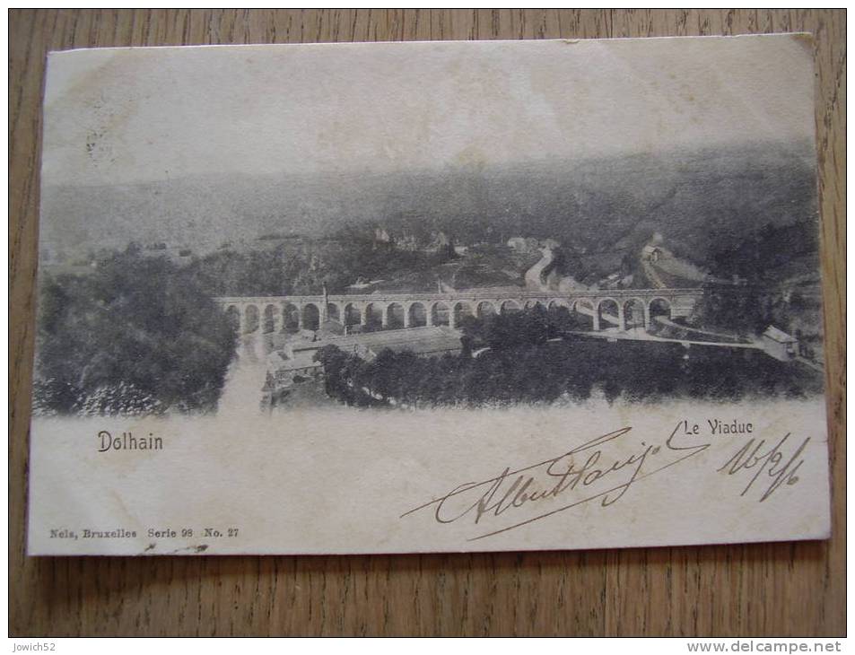 DOLAIN - LE VIADUC- 1906 - Limbourg