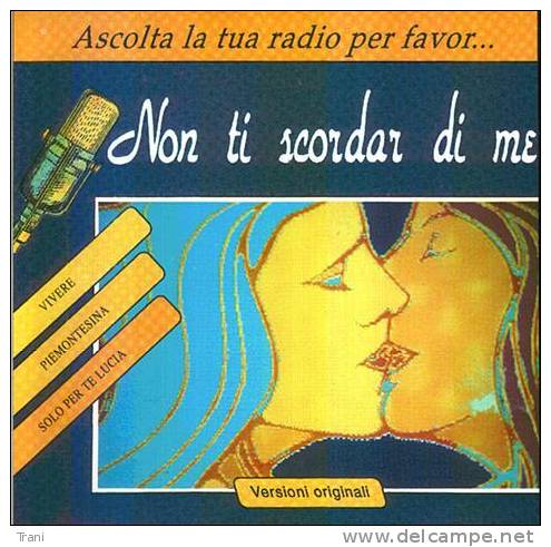 NON TI SCORDAR DI ME - Other - Italian Music