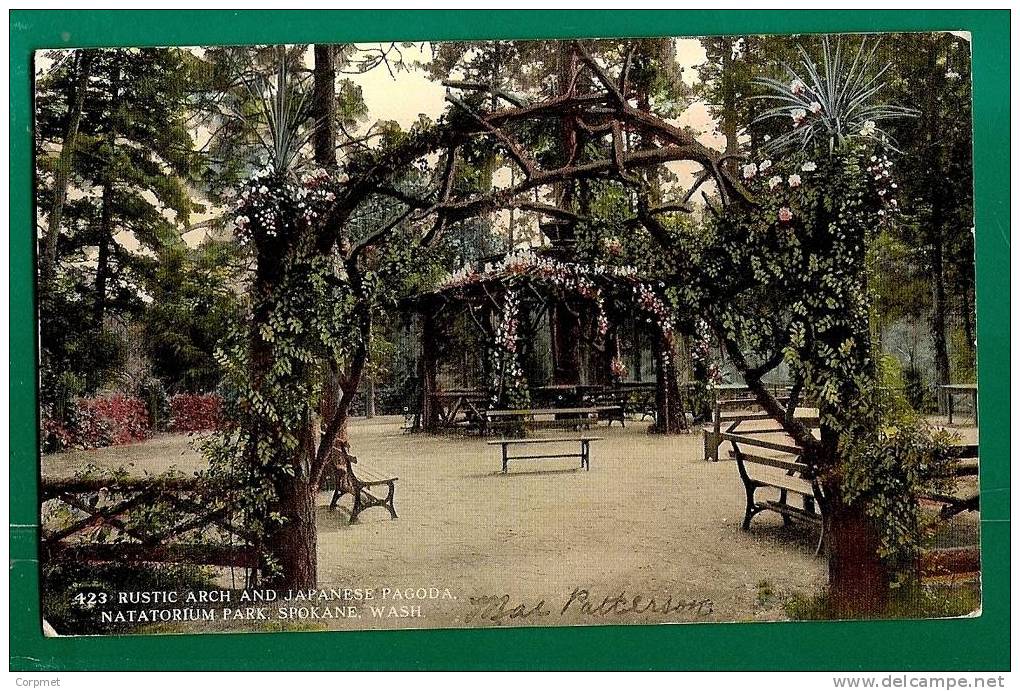 SPOKANE - RUSTIC ARCH And JAPANESE PAGODA - NATATORIUM PARK - 1915 POSTCARD Circulated - Spokane