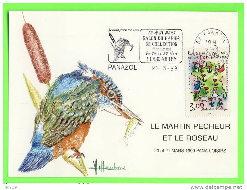 PANAZOL (87) - 19e EXPOSITION PHIL & CARTO 1999 - LE MARTIN PECHEUR (ALCEDO ATTHIS ) ET LE ROSEAU - TIRAGE No 9763/2000 - Panazol