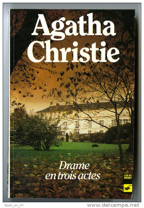 {63759} Agatha Christie " Drame En Trois Actes ", Club Des Masques N° 192 , 10/1984   " En Baisse " - Agatha Christie