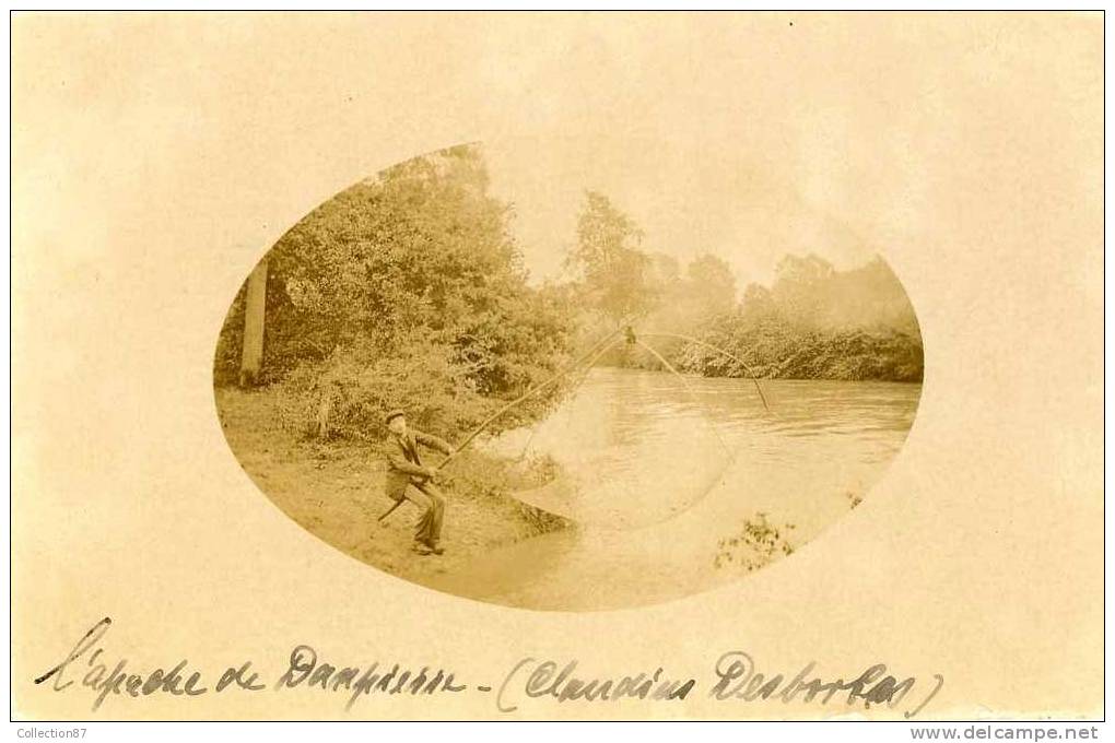 78 - YVELINES - DAMPIERRE - CARTE PHOTO D'une PARTIE De PECHE Au CARRELET - PECHEUR CLAUDIUS DESBORDES - Dampierre En Yvelines