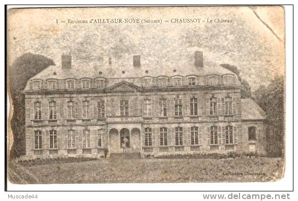 ENVIRONS AILLY SUR NOYE - CHAUSSOY - LE CHATEAU - Ailly Sur Noye