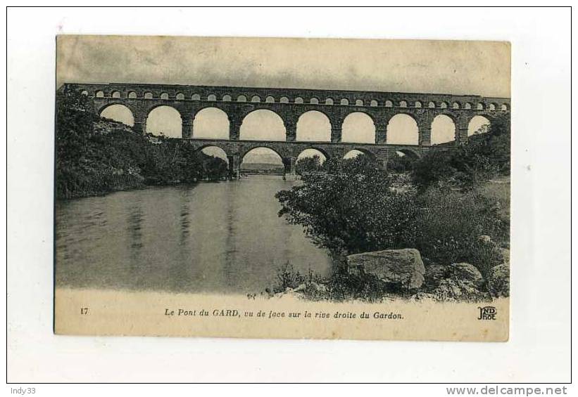 - FRANCE 30 . LE PONT DU GARD . VU DE FACE SUR LA RIVE DROITE DU GARDON . . - Antiquité