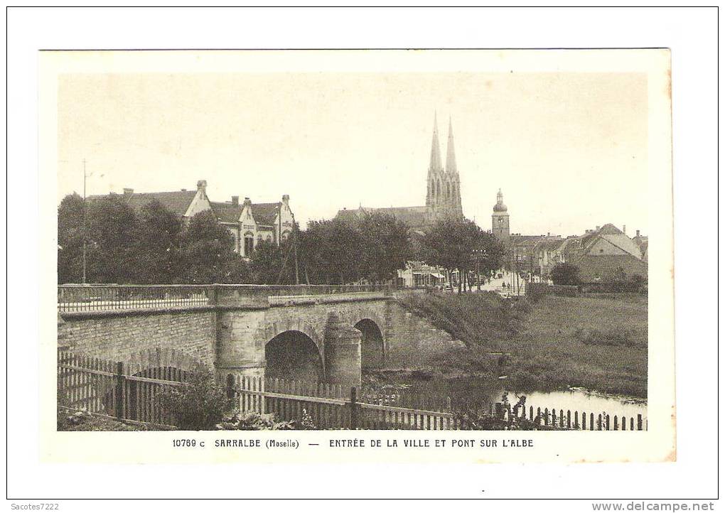 SARRALBE - ENTREE DE LA VILLE ET PONT SUR L'ALBE - Sarralbe