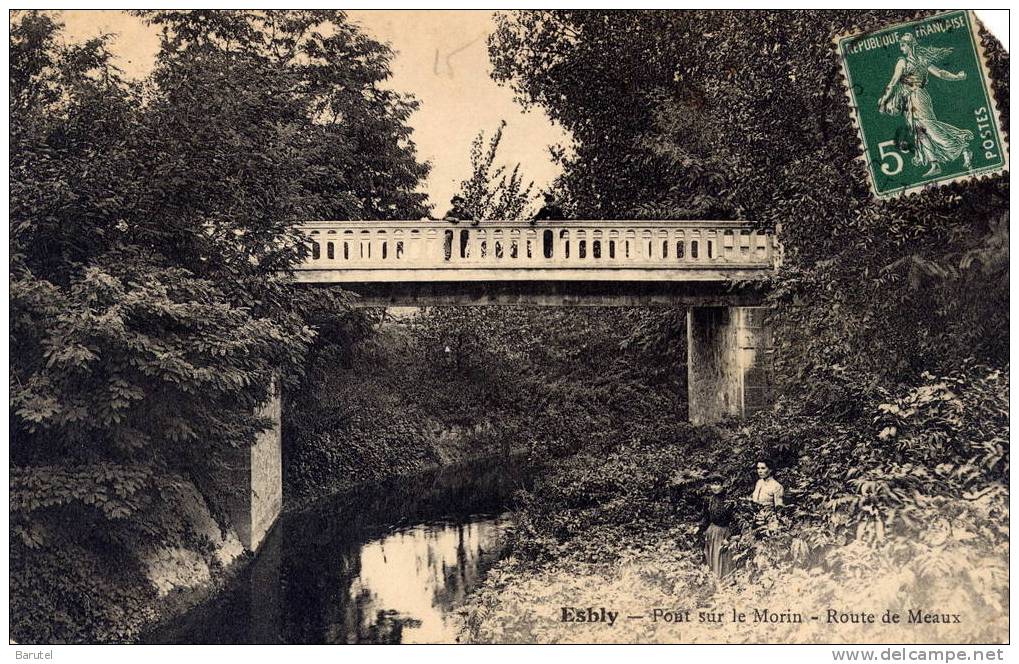 ESBLY - Pont Sur Le Morin. Route De Meaux - Esbly