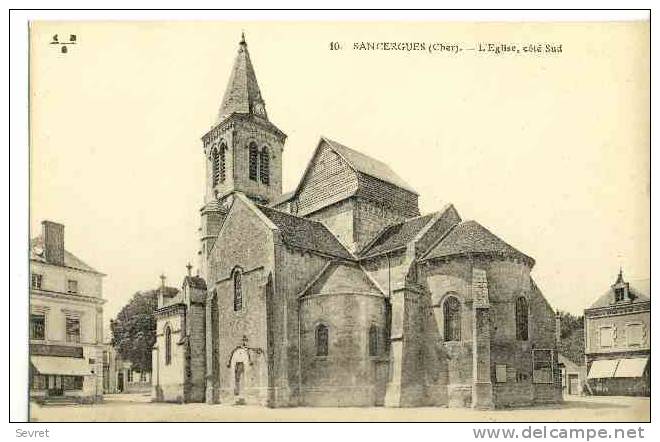 SANCERGUES. -  L'Eglise, Côté Sud. - Sancergues