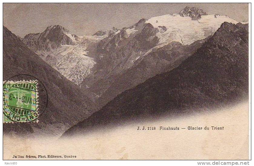 SUISSE Finshauts Glacier Du Trient - Trient