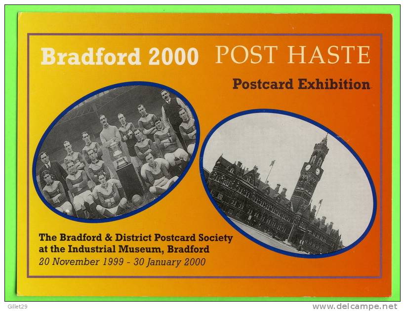 BRADFORD. UK - POSTCARD EXHIBITION, 2000 - BRADFORD CITY F.A. CUP WINNING TEAM, 1911 - - Bradford