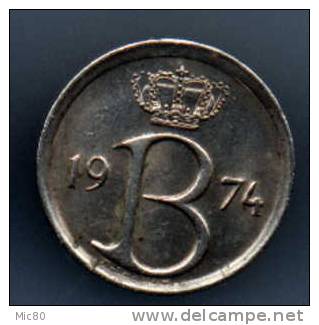 Belgique 25cts 1974 Légende Française Ttb/sup - 25 Cents