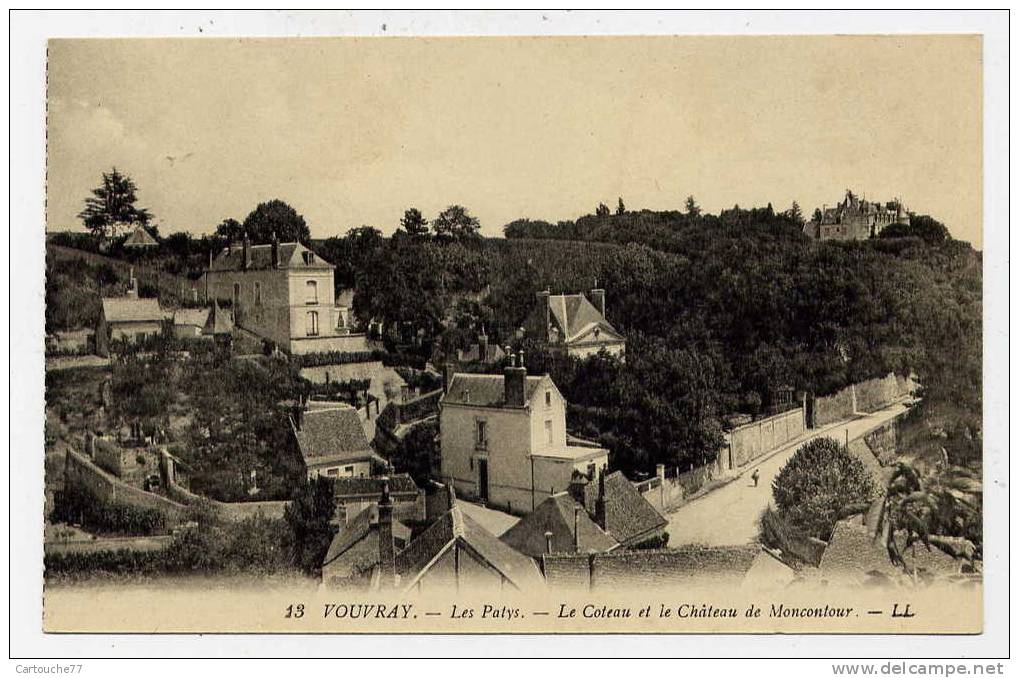 P3 - VOUVRAY - Les PATYS - Le Coteau Et Le Château De MONCONTOUR - Vouvray