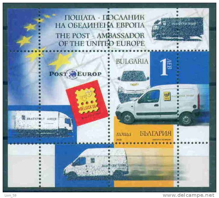 4756 Bulgaria 2006 Post - Ambassador United Europe ** MNH TRANSPORT POST CAR , BUS , PHILATELIC EXHIBITION BELGIUM 2006 - Blokken & Velletjes