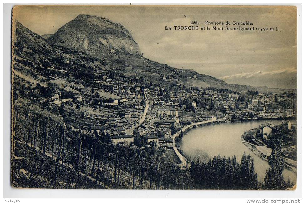 Env Grenoble--La Tronche--et Le Mont St Eymard  N° 226  éd C.Baffert à Grenoble - La Tronche