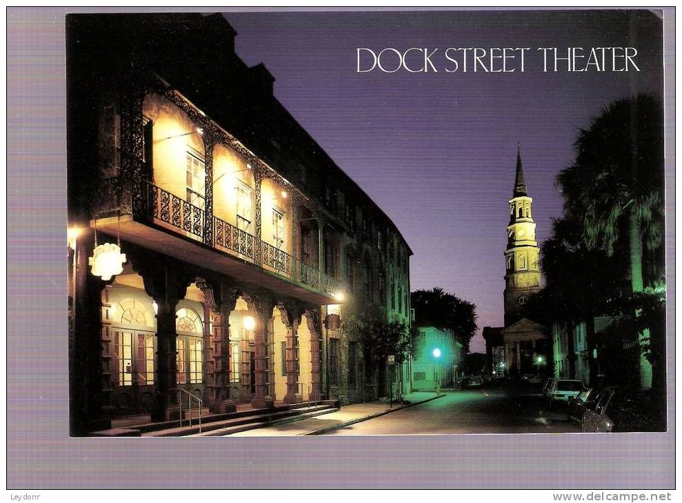 Dock Street Theater - Saint Phillip's Church - Charleston, South Carolina - Charleston