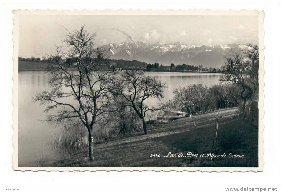 OLD FOREIGN 0751 - Suisse SWISS Switzerland -  ( Chexbres ) Lac De Bret Et Alpes De Savoi - Chexbres