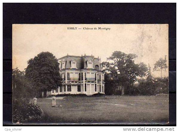 77 ESBLY Chateau De Montigny, Ed Jonet, 191? - Esbly