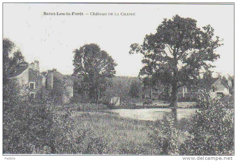 Carte Postale  95.  Saint-Leu-la-Forêt    Chateau De La Chasse Trés Beau Plan - Saint Leu La Foret